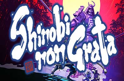 忍者封魔传 / SHINOBI NON GRATA 动作游戏ACT下载