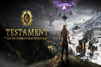 遗言：高人之序 / Testament: The Order of High Human v1.00.00 动作游戏ACT下载