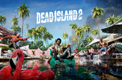 死亡岛2 / Dead Island 2 v1.1.0.0 动作游戏ACT下载
