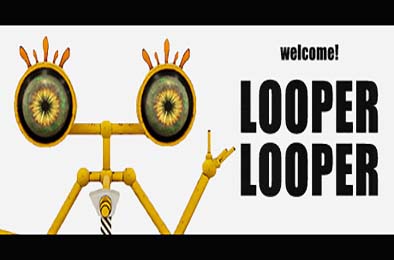 LOOPER★LOOPER 下载