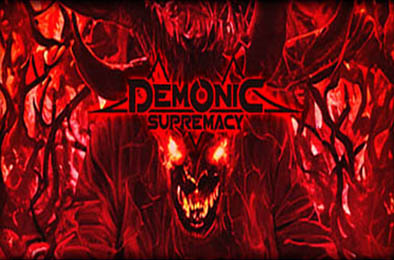 恶魔至尊 / Demonic Supremacy 动作游戏ACT下载