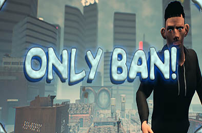 只有封禁！/ Only Ban! 动作游戏ACT下载