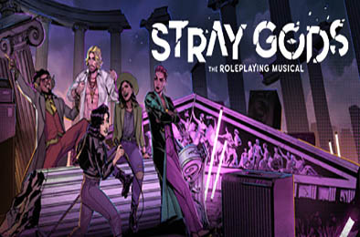 迷失神祇:角色扮演音乐剧 / Stray Gods: The Roleplaying Musical v8863 下载