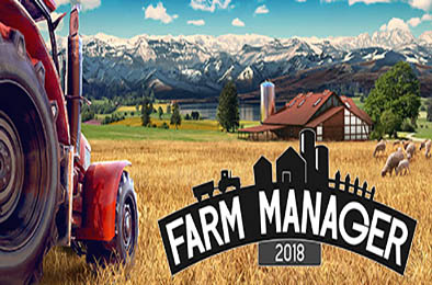 农场经理2018 / Farm Manager 2018 v3948126 策略战棋SLG下载