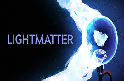 光物质 / Lightmatter v4643155 冒险解谜AVG下载