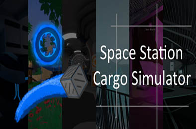 空间站货物模拟器 / Space Station Cargo Simulator v1.0.0 模拟经营SIM下载