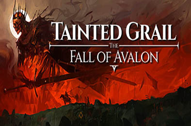 污痕圣杯：阿瓦隆的陨落 / Tainted Grail: The Fall of Avalon v1.1 角色扮演RPG下载