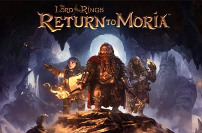 指环王：重返莫瑞亚 / The Lord of the Rings: Return to Moria v1.3.4 动作游戏ACT下载