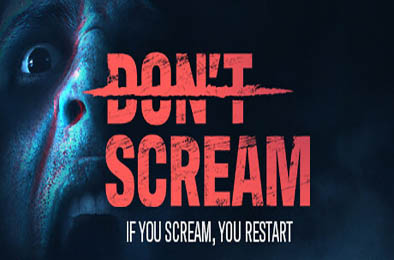 切勿尖叫 / DON'T SCREAM 正式版 其他游戏STC下载