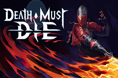 必死无疑 / Death Must Die v0.7.70 动作游戏ACT下载