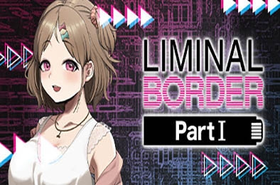 边界:第一部分 / Liminal Border Part I v1.0.0 下载