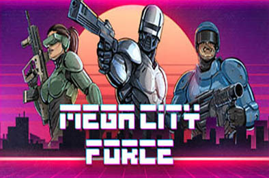 超级城市力量 / Mega City Force v1.05 动作游戏ACT下载