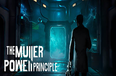 穆勒鲍威尔原则 / THE MULLER-POWELL PRINCIPLE v1.0.0 冒险解谜AVG下载