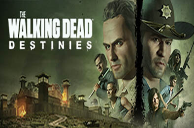 行尸走肉：命运 / The Walking Dead: Destinies v1.3.0.2 动作游戏ACT下载