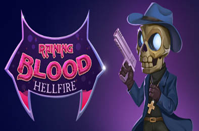 活魔人 / Raining Blood: Hellfire 动作游戏ACT下载