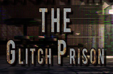 故障监狱 / The Glitch Prison v1.0.0 冒险解谜AVG下载