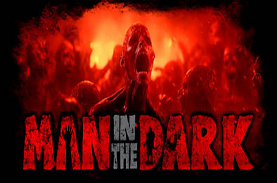 黑暗中的人 / Man in the Dark v1.0.0 动作游戏ACT下载