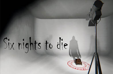 六夜将亡 / Six nights to die v1.0.0 冒险解谜AVG下载