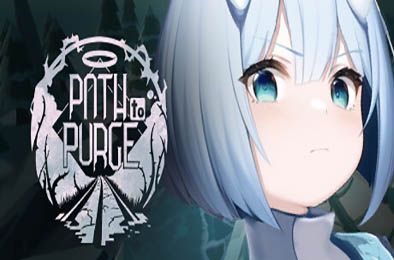 净化之径 / Path to purge v1.0.0 动作游戏ACT下载