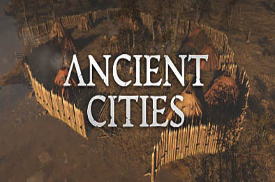 古代城市 / Ancient Cities v1.0.2.80 策略战棋SLG下载