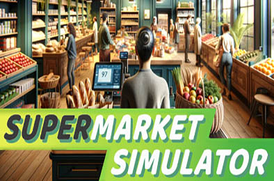 超市模拟器 / Supermarket Simulator v0.3.1 模拟经营SIM下载