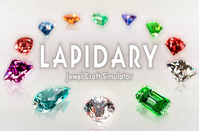 宝石匠人：珠宝制作模拟 / LAPIDARY: Jewel Craft Simulator v1.0.2 模拟经营SIM下载