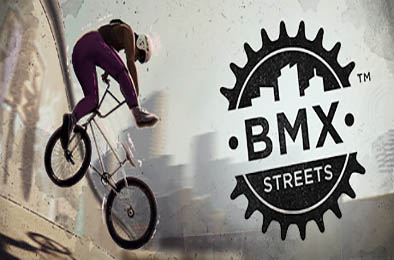 BMX街头 / BMX Streets v1.0.0.128.0 下载