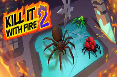 燃烧吧,蜘蛛2 / Kill It With Fire 2 v1.0.0 下载