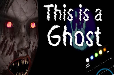 这是一个幽灵 / This is a Ghost v1.0.0 其他游戏STC下载