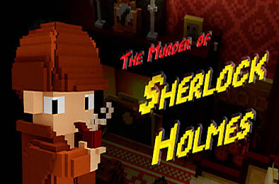 福尔摩斯谋杀案 / The Murder of Sherlock Holmes v1.0.0 冒险解谜AVG下载