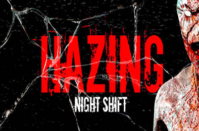 霸凌：夜班 / Hazing - Night Shift v1.0.0 其他游戏STC下载