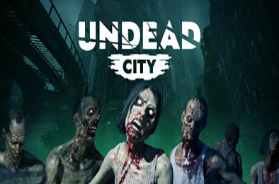 不死城 / Undead City v0.1.254 动作游戏ACT下载
