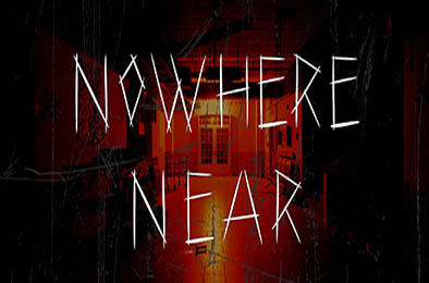 无人接近 / Nowhere Near v1.0.0 下载