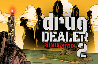 绝命毒师模拟器2 / Drug Dealer Simulator 2 v1.0.10 下载