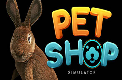 宠物店模拟器 / Pet Shop Simulator v1.0.0 下载
