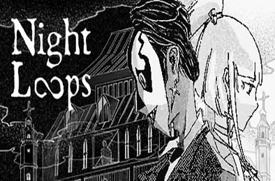 循环的夜 / Night Loops  其他游戏STC下载