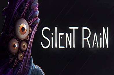 无声细雨 / Silent Rain  动作游戏ACT下载