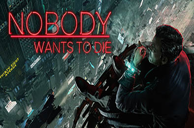 无人愿死 / Nobody Wants to Die v1.0.1.0.46065 冒险解谜AVG下载