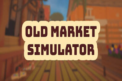 菜市场模拟器 / Old Market Simulator v1.0.2 模拟经营SIM下载
