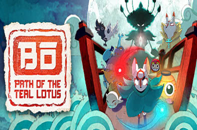 波与月夜之青莲 / Bo: Path of the Teal Lotus v1.1.7 动作游戏ACT下载