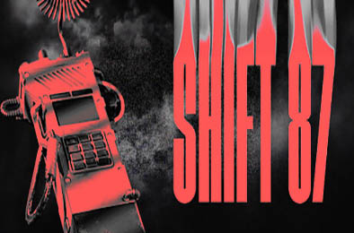 轮班87 / Shift 87 v1.0f8 其他游戏STC下载