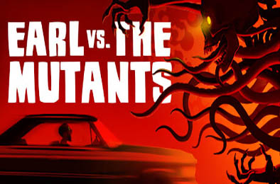 厄尔大战变异怪 / Earl vs. the Mutants v1.0.0 动作游戏ACT下载