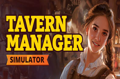 酒馆经理模拟器 / Tavern Manager Simulator v1.0.12 全部游戏下载