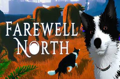 告别北方 / Farewell North v1.0.18 全部游戏下载