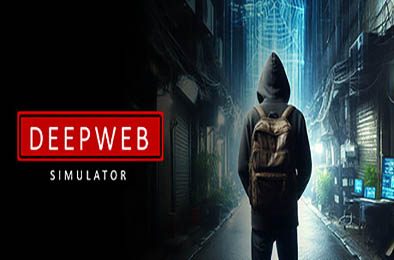 暗网模拟器 / DeepWeb Simulator v1.0.0 模拟经营SIM下载