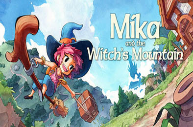 米卡与魔女之山 / Mika and The Witch's Mountain  冒险解谜AVG下载