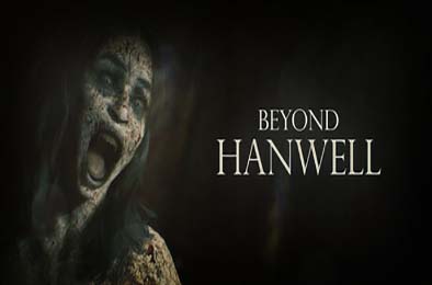 超越汉威尔 / Beyond Hanwell v1.0.HF.2 动作游戏ACT下载