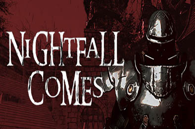 夜幕降临 / Nightfall Comes v1.0.0 下载