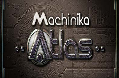 异星装置：Atlas / Machinika: Atlas v1.1.13.3 休闲益智PUZ下载