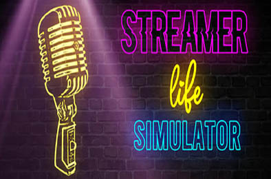 主播生活模拟器 / Streamer Life Simulator v1.2.0 模拟经营SIM下载